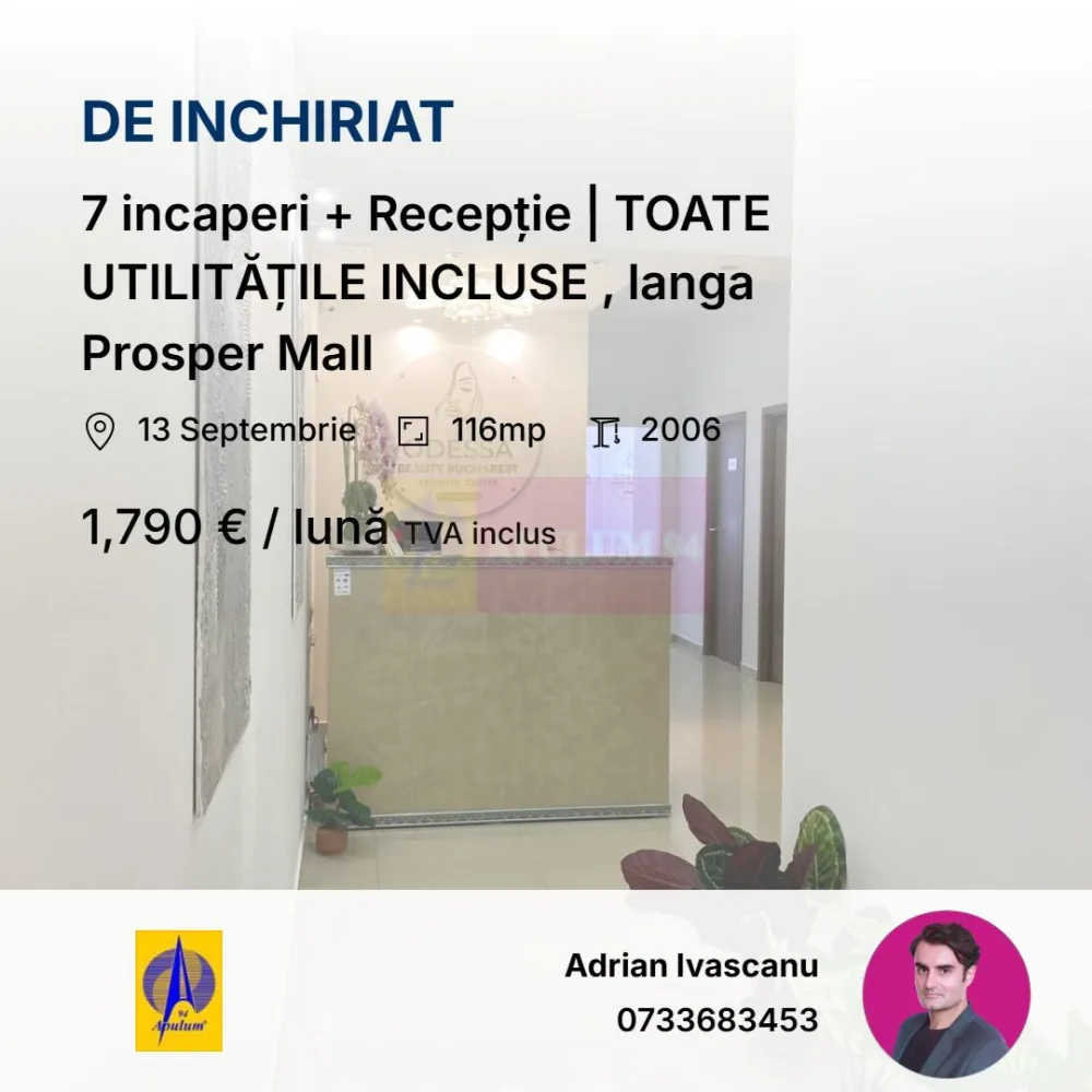 Spațiu birou/ideal servicii – TOATE UTILITĂȚILE INCLUSE langa Prosper - Spațiu birouri/comercial 116 mp utili, ET. 1/4 – TOATE UTILITĂȚILE INCLUSE
Locație stradala, vizibila, zona 13 Septembrie, Sector 5 – lângă Mall Prosper.
- 7 camere separate + zonă de recepție generoasă. Constructie usoara ( se poate recompartimenta )
- Chicinetă complet utilată
- Grup sanitar propriu
- Spațiu bine întreținut, disponibil imediat
Ideal :
-Cabinet notar / avocat
- Firmă de contabilitate / consultanță
- Birou proiectare / IT mic
- Centru de cursuri / training
- Orice activitate cu public (zonă așteptare + intimitate camere)
În clădire mai activează: clinică stomatologică, birouri contabilitate, școală auto și cursuri pentru copii.
Condiții:
- Contract minim 12 luni
- Garanție 1 lună
- Disponibil IMEDIAT
Filmare video în anunț.
Incluse in pretul chiriei lunare : apă, curent, încălzire, ventilație, mentenanță spații comune, lift, pază 24/7 și recepție.
Onorariu Agentie 0.